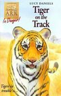 Tiger On The Track