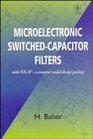 Microelectronic SwitchedCapacitor Filters With ISICAP A ComputerAidedDesign Package