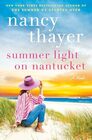Summer Light on Nantucket A Novel
