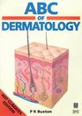 ABC of Dermatology Hot Climates Edition