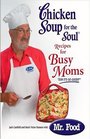 Chicken Soup for the Soul Recipes for Busy Moms