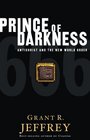 Prince of Darkness : Antichrist and the New World Order