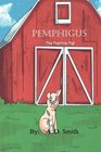 Pemphigus The Positive Pig