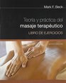 Spanish Translated Workbook for Beck's Theory  Practice of Therapeutic Massage5th