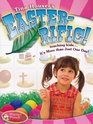 EasterIfic Teaching KidsIt's More Than Just One Day