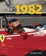 1982 The Inside Story of the Sensational Grand Prix Season