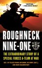 Roughneck NineOne The Extraordinary Story of a Special Forces ATeam at War