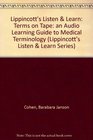 Terms on Tape An Audio Learning Guide to Medical Terminology