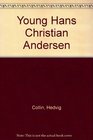 Young Hans Christian Andersen