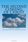The Second Coming of Christ Updated for the Modern Reader