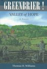 Greenbrier Valley of Hope  A Novel