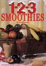 123 Smoothies  123 Quick Frosty DrinksDelicious AND Nutritious