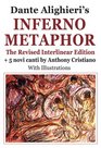 Dante Alighieri's Inferno Metaphor The Revised Interlinear Edition  5 Novi Canti / With Illustrations