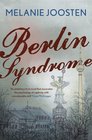 Berlin Syndrome A Novel