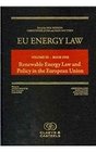 EU Energy Law Renewable Energy Law and Policy in the European Union