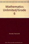 Mathematics Unlimited Grade 6