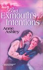 Lord Exmouth's Intentions (Steepwood Scandal, Bk 12) (Harlequin Historical, No 115)