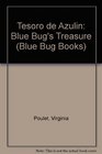 Tesoro de Azulin Blue Bug's Treasure