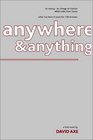 Anywhere  Anything A First Novel