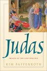 Judas Images of the Lost Disciple