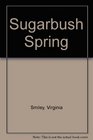 Sugarbush Spring
