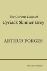 The Curious Cases of Cyriack Skinner Grey