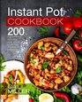 Instant Pot Cookbook 200 Foolproof Recipes for your Electric Pressure Cooker