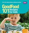 101 Recipes for Kids TriedandTested Ideas