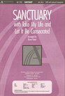 Sanctuary with Take My Life and Let It Be Consecrated