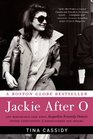 Jackie After O One Remarkable Year When Jacqueline Kennedy Onassis Defied Expectations and Rediscovered Her Dreams