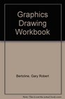 Graphics Drawing Workbook
