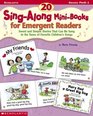 20 SingAlong MiniBooks for Emergent Readers