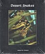 Desert snakes