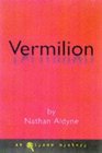 Vermilion (Valentine & Lovelace, Bk 1)