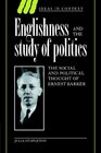 Englishness and the Study of Politics The Social and Political Thought of Ernest Barker