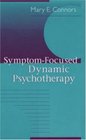 SymptomFocused Dynamic Psychotherapy