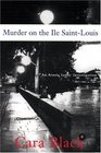 Murder on the Ile Saint-Louis (Aimee Leduc, Bk 7)