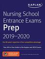 Nursing School Entrance Exams Prep 20192020 Your AllinOne Guide to the Kaplan and HESI Exams