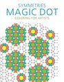 Symmetries Magic Dot Coloring for Artists