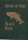 Book of the Black Bass