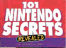 101 Nintendo Secrets Revealed