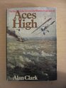 Aces High War in the Air Over the Western Front 191418