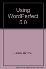Using WordPerfect 50