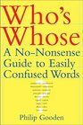 Who's Whose  A NoNonsense Guide to Easily Confused Words