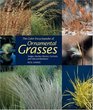 Color Encyclopedia of Ornamental Grasses Sedges Rushes Restios CatTails and Selected Bamboos