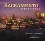 Sacramento Impressions