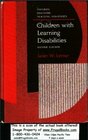 Children With Learning Disabilities Theories Diagnosis and Teaching Strategies 2d Ed