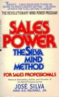 Sales Power The Silva Mind Method for Sales Professionals