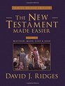 The New Testament Made Easier Matthew Mark Luke  John Family Edition