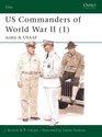 US Commanders of World War II  Army and USAF